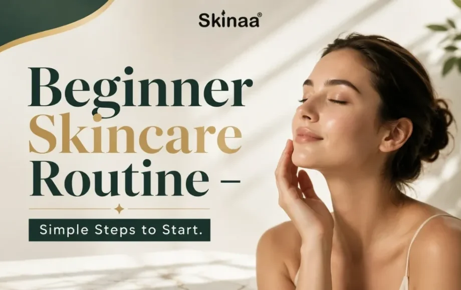 Skin Care Routine