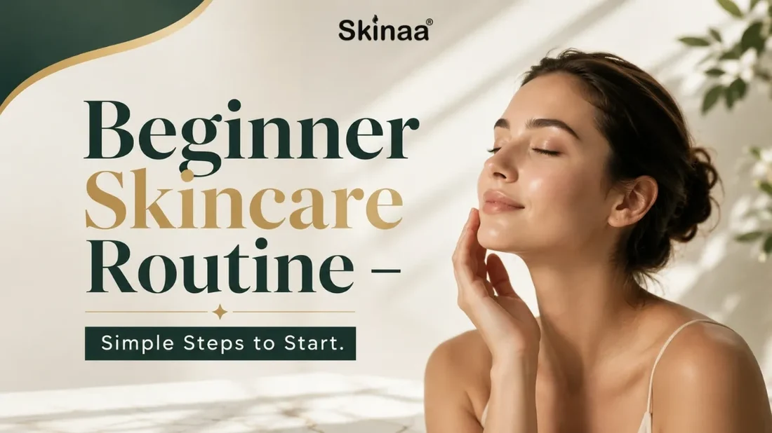 Skin Care Routine